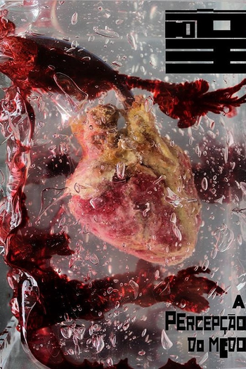 Poster de Filme A Percepção do Medo (2015)