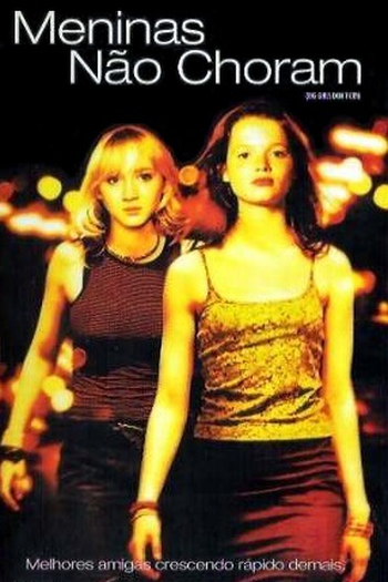  de Filme Meninas Não Choram (2002)