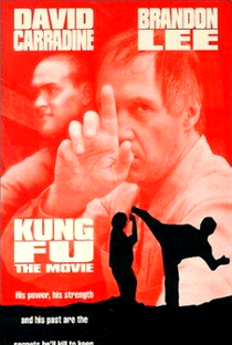 Kung Fu - O Filme - Poster / Capa / Cartaz - Oficial 1