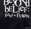 Beyond Belief: Fact or Fiction (4ª Temporada) 
