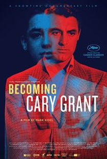 Becoming Cary Grant - Poster / Capa / Cartaz - Oficial 1