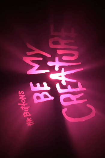 Poster de Curta The Buttons: Be My Creature (2012)