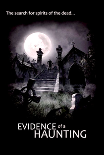 Evidence of a Haunting - Poster / Capa / Cartaz - Oficial 2