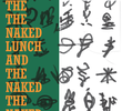 The the Naked Lunch and the Naked the Naked Lunch
