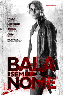 Bala Sem Nome - Poster / Capa / Cartaz - Oficial 3