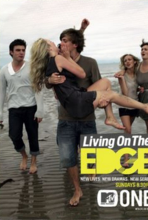 Living on the Edge (MTV) - Poster / Capa / Cartaz - Oficial 1