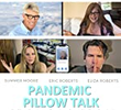 Pandemic Pillow Talk