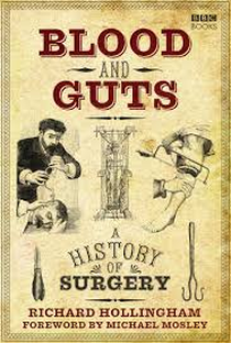Sangue e Vísceras: A História da Cirurgia - Poster / Capa / Cartaz - Oficial 1