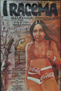 Iracema  - Uma Transa Amazônica - Poster / Capa / Cartaz - Oficial 4