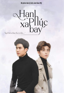 Happiness Flies Far Away (Hạnh Phúc Xa Bay)