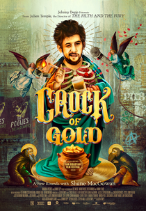 Crock of Gold: A Few Rounds with Shane MacGowan (Crock of Gold: A Few Rounds with Shane MacGowan)