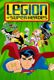 Legião dos Super-Heróis (1ª Temporada) - Poster / Capa / Cartaz - Oficial 2