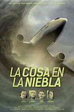 The Thing in the Fog (La cosa en la niebla)