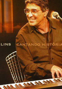 Ivan Lins - Cantando Histórias (Ivan Lins: Cantando Histórias)