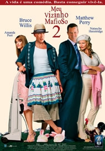 Meu Vizinho Mafioso 2 (The Whole Ten Yards)