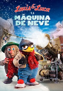 Louis & Luca: A Máquina de Neve (Solan og Ludvig: Jul i Flåklypa)