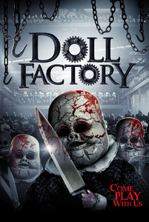 Doll Factory - Poster / Capa / Cartaz - Oficial 1