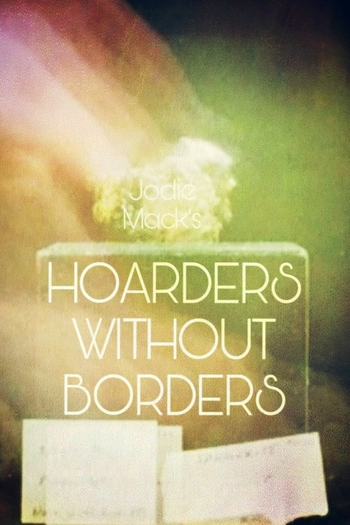 Poster de Curta Hoarders Without Borders (2018)