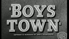 Boys Town - Original Theatrical Trailer