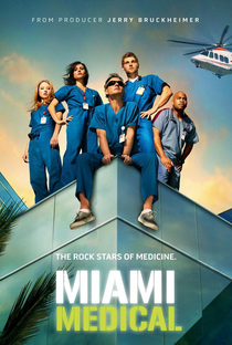 Miami Medical - Poster / Capa / Cartaz - Oficial 1
