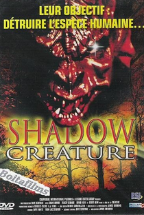 Shadow Creature - Poster / Capa / Cartaz - Oficial 5
