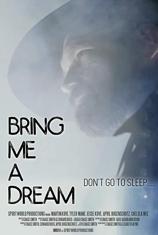 Poster 2 de Filme Bring Me a Dream (2019)