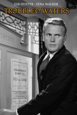 Poster 2 de Filme Troubled Waters (1964)