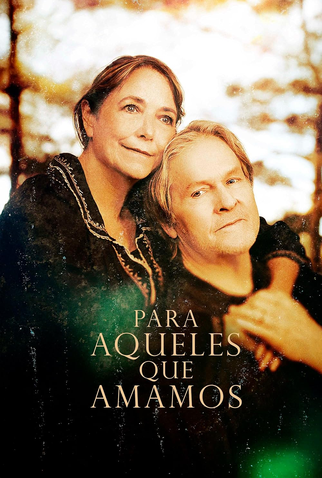 Poster 1 de Filme Para Aqueles Que Amamos (2022)