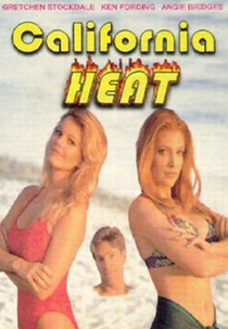 O Jogo do Amor (California Heat)