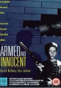 A Inocência Armada (Armed and Innocent)
