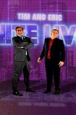 Tim and Eric Nite Live (Tim and Eric Nite Live)