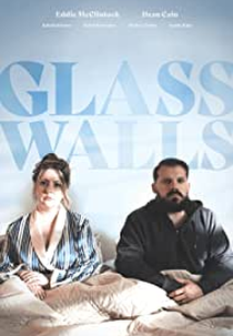Glass Walls (Glass Walls)