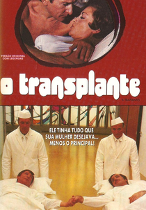 O Transplante (Il trapianto)