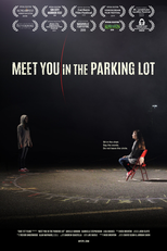 Meet You In The Parking Lot (Meet You In The Parking Lot)