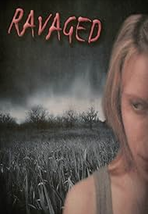 Ravaged (Ravaged)