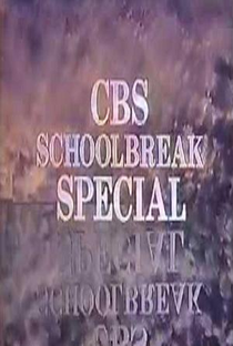 CBS Schoolbreak Special (2ª Temporada) - Poster / Capa / Cartaz - Oficial 1