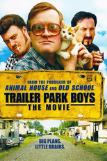 Trailer Park Boys: O Filme (Trailer Park Boys: The Movie)