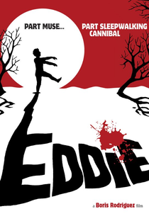 Eddie: The Sleepwalking Cannibal - Poster / Capa / Cartaz - Oficial 1