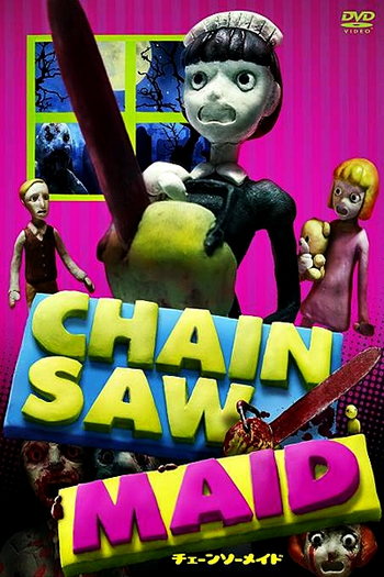  de Curta Chainsaw Maid (2007)