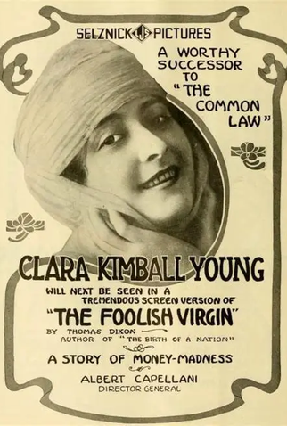 Poster 1 de Filme The Foolish Virgin (1916)