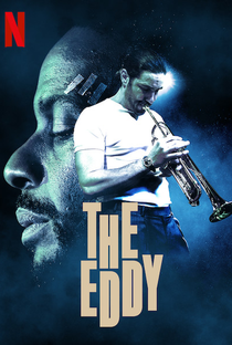 The Eddy - Poster / Capa / Cartaz - Oficial 5