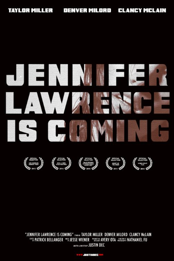 Poster de Curta Jennifer Lawrence is Coming (2013)