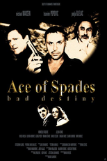 Ace of Spades: Bad Destiny (As Pik)