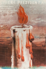 Morte de Um Presidente (Smierc Prezydenta)