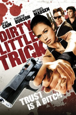 Dirty Little Trick (Dirty Little Trick)