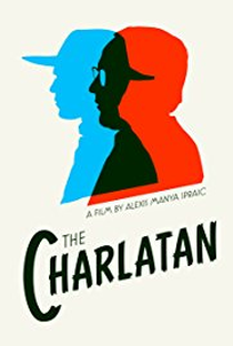 The Charlatan - Poster / Capa / Cartaz - Oficial 1