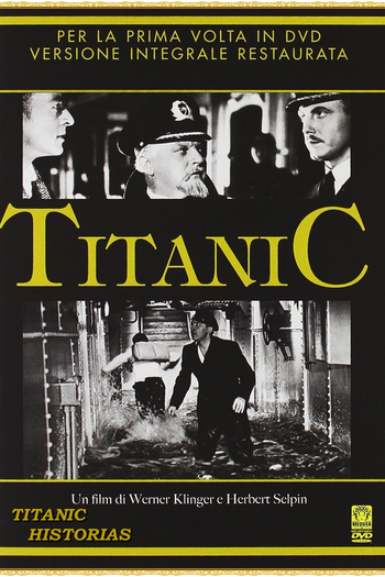  de Filme Titanic - O Épico Nazista Banido (1943)