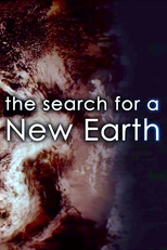 The Search for a New Earth (The Search for a New Earth)