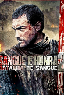 Sangue e Honra 2: Batalha dos Clãs - Poster / Capa / Cartaz - Oficial 2