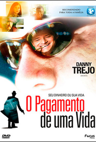Poster 1 de Filme O Pagamento de Um Vida (2010)